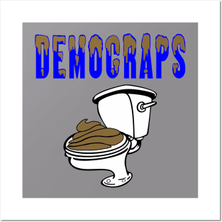 Democraps Posters and Art